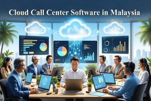 Cloud Call Center Software in Malaysia: Why 500+ Companies Are Switching in 2026